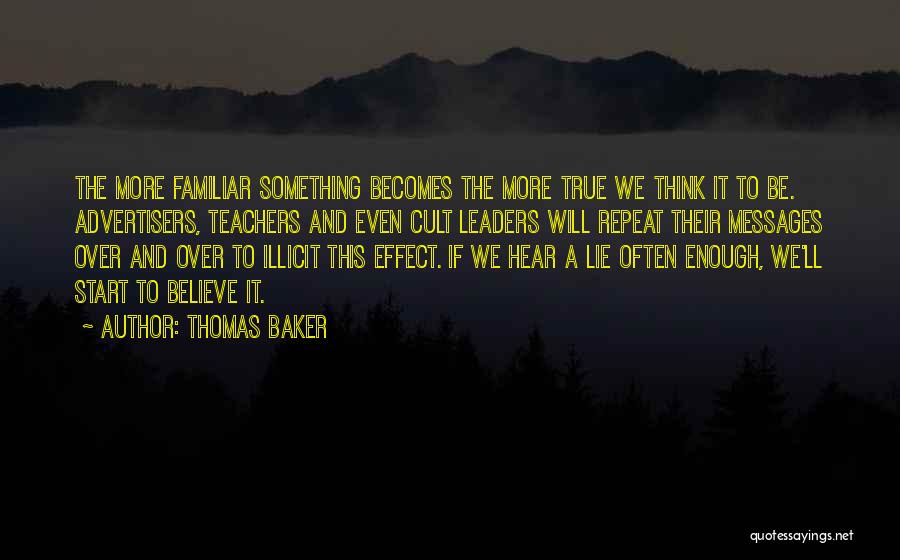 True Leaders Quotes By Thomas Baker