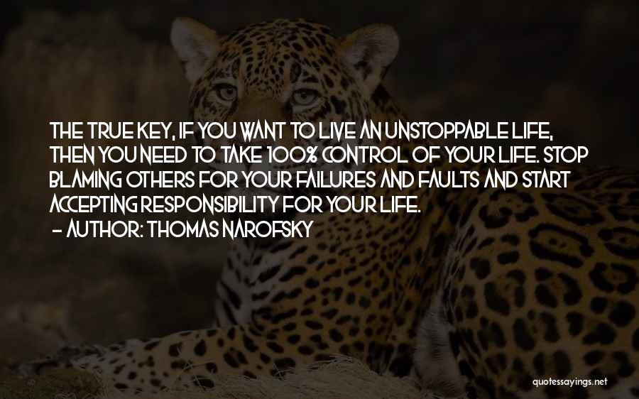 True Leadership Quotes By Thomas Narofsky