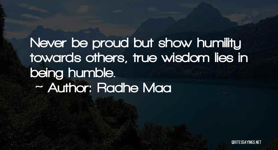 True Life Sayings And Quotes By Radhe Maa