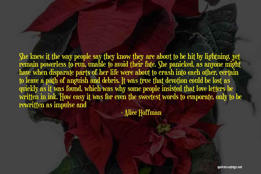 True Love And Fate Quotes By Alice Hoffman True Love And Fate Quotes By Alice Hoffman