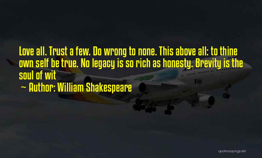 True Love And Honesty Quotes By William Shakespeare