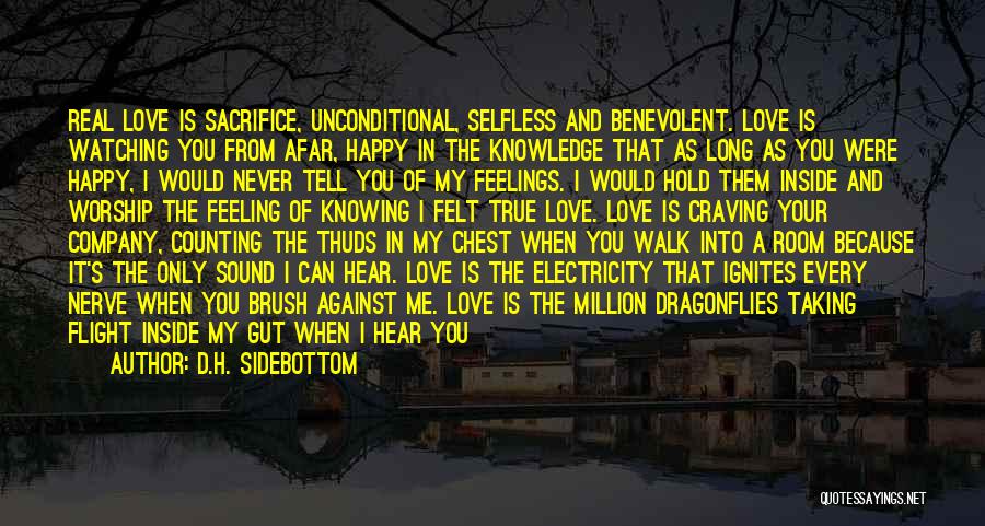 True Love And Sacrifice Quotes By D.H. Sidebottom True Love And Sacrifice Quotes By D.H. Sidebottom