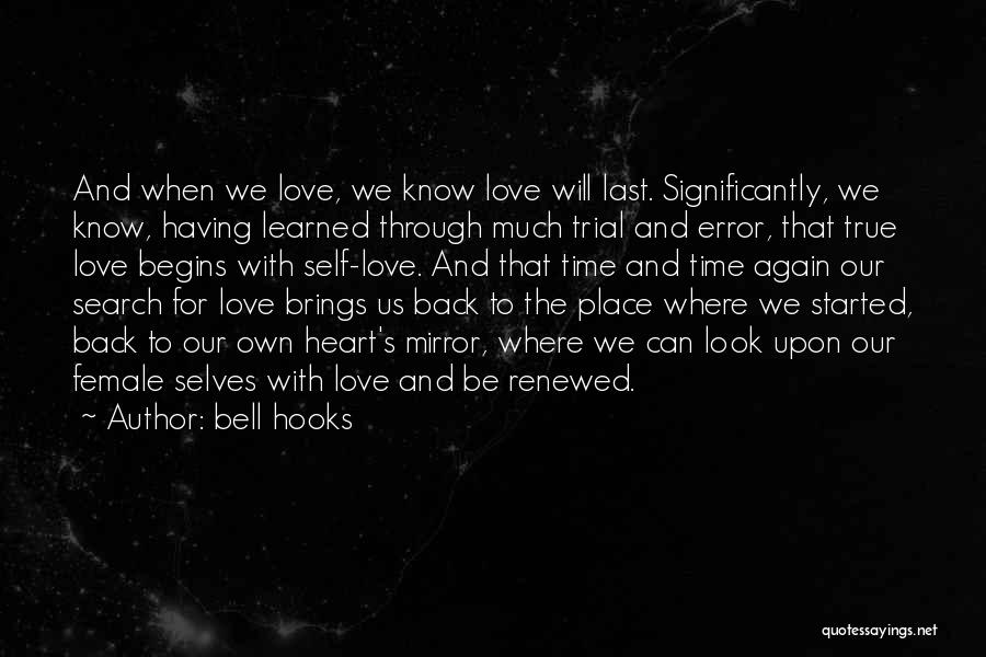 True Love And Time Quotes By Bell Hooks