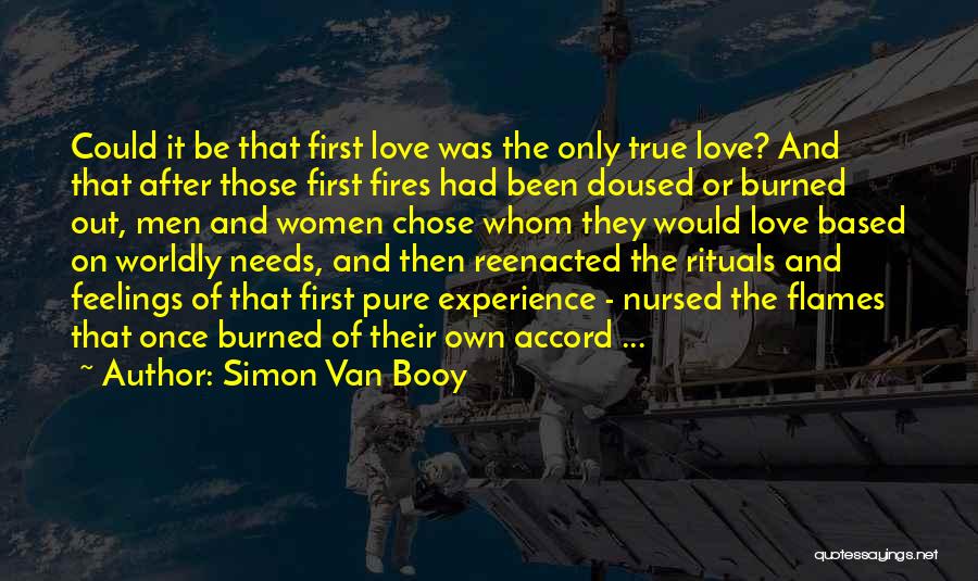 True Love Based Quotes By Simon Van Booy