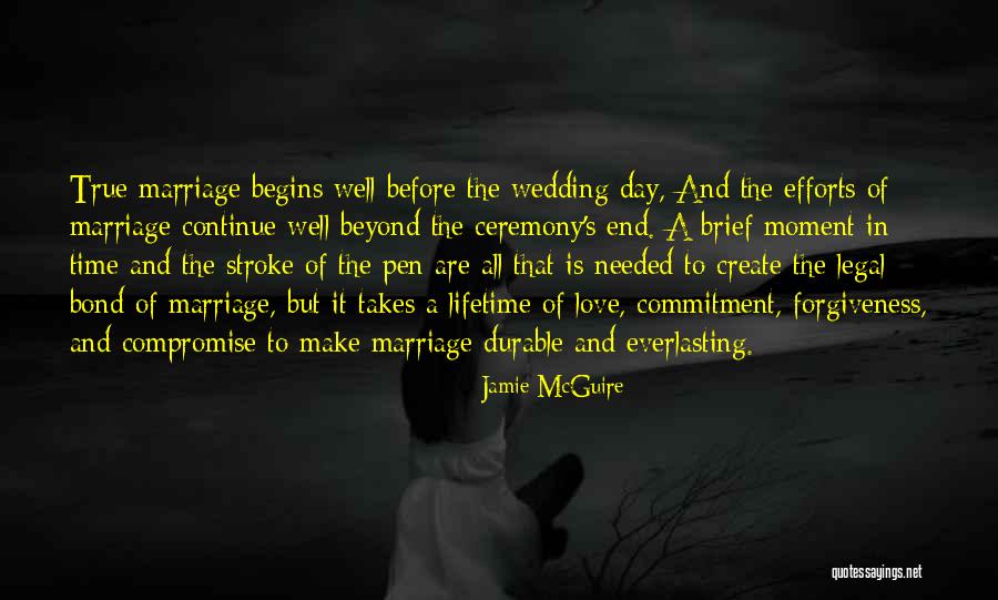 True Love Begins Quotes By Jamie McGuire