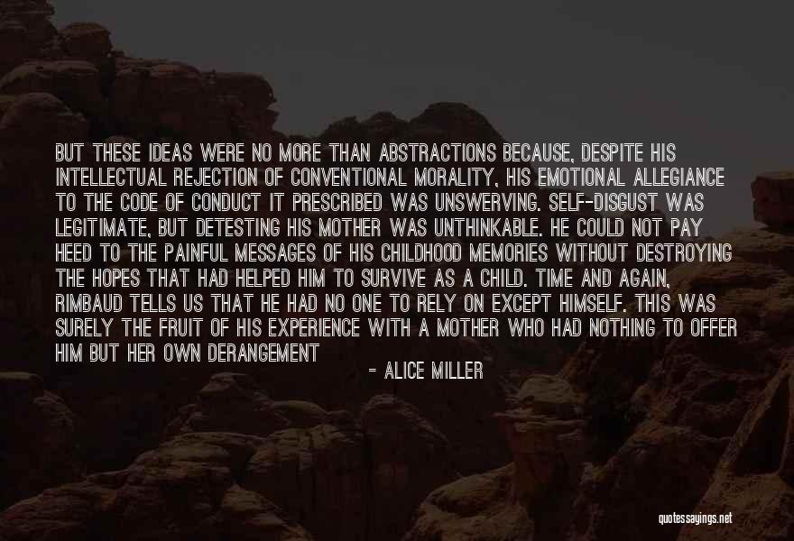 True Love Can Survive Quotes By Alice Miller True Love Can Survive Quotes By Alice Miller