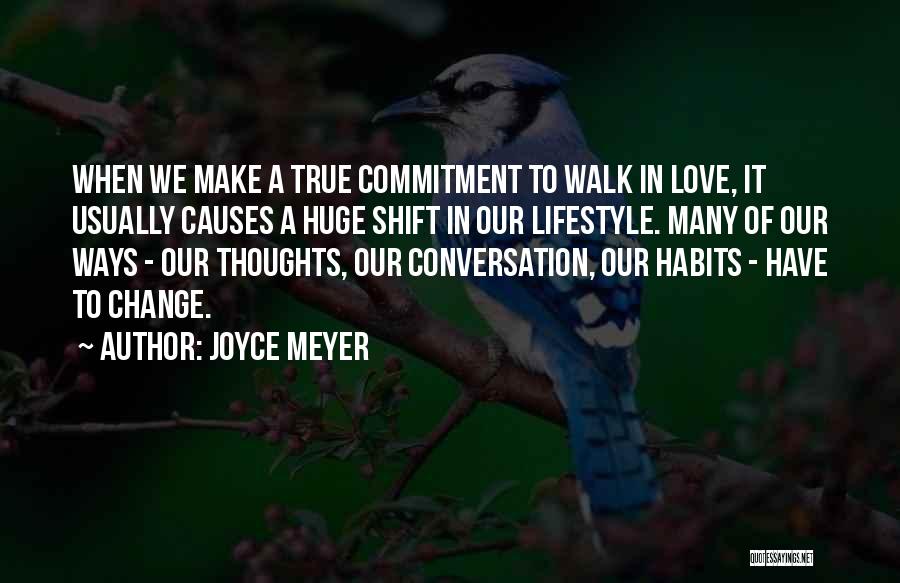 True Love Conversation Quotes By Joyce Meyer