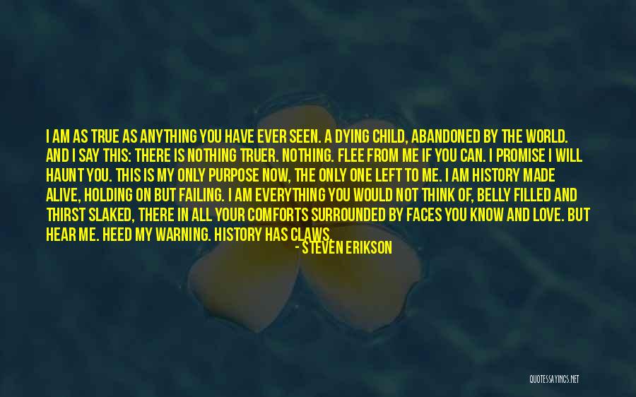 True Love Dying Quotes By Steven Erikson True Love Dying Quotes By Steven Erikson