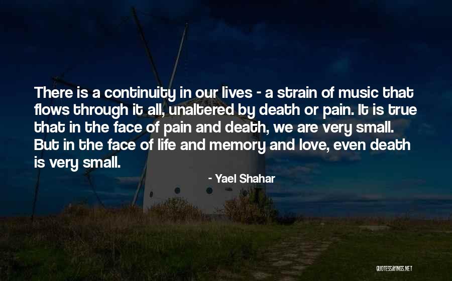 True Love Dying Quotes By Yael Shahar True Love Dying Quotes By Yael Shahar