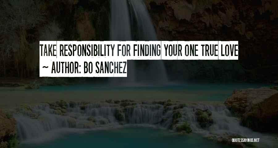 True Love Finding Quotes By Bo Sanchez