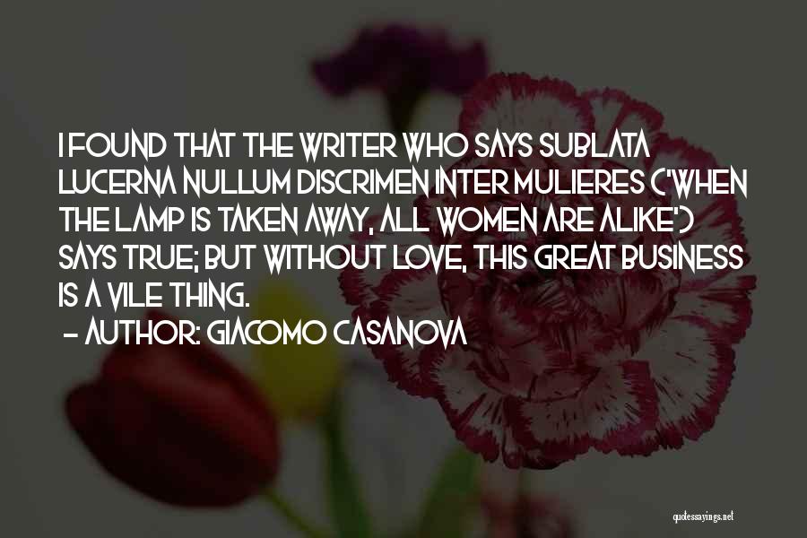 True Love Found Quotes By Giacomo Casanova