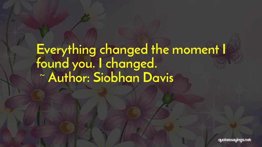 True Love Found Quotes By Siobhan Davis