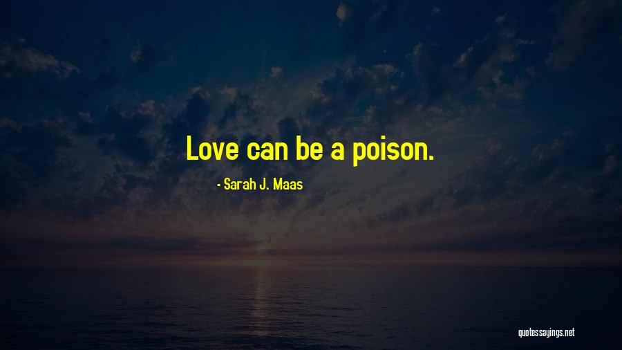 True Love Hurts Quotes By Sarah J. Maas True Love Hurts Quotes By Sarah J. Maas