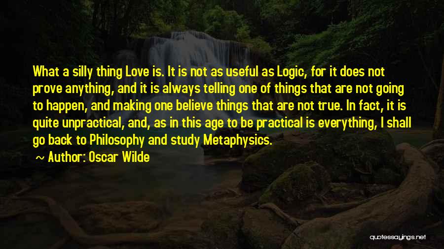 True Love Is Everything Quotes By Oscar Wilde