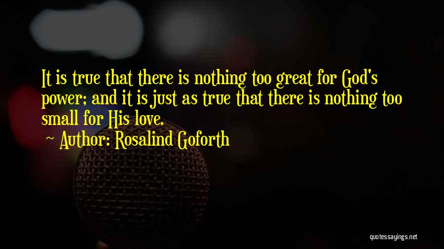 True Love Is Nothing Quotes By Rosalind Goforth