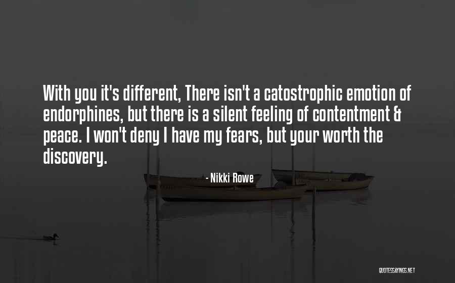 True Love Is Worth It Quotes By Nikki Rowe True Love Is Worth It Quotes By Nikki Rowe