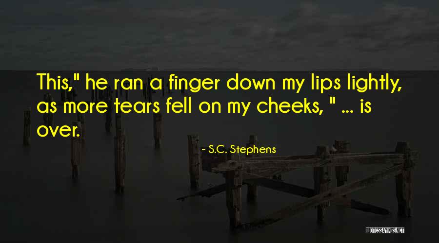 True Love Isn't Real Quotes By S.C. Stephens True Love Isn't Real Quotes By S.C. Stephens