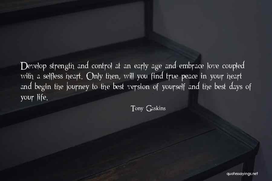 True Love Journey Quotes By Tony Gaskins True Love Journey Quotes By Tony Gaskins
