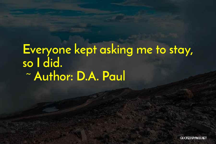 True Love Lines Quotes By D.A. Paul