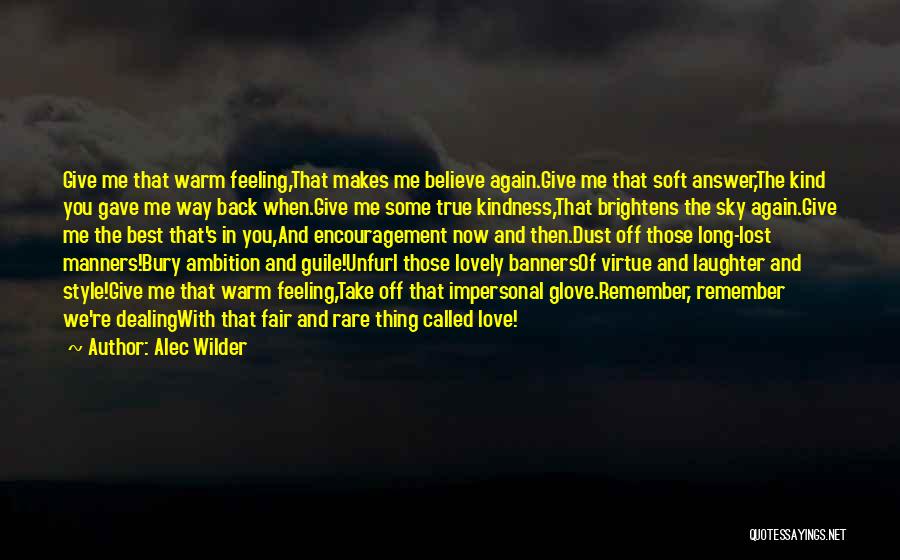 True Love Lost Quotes By Alec Wilder