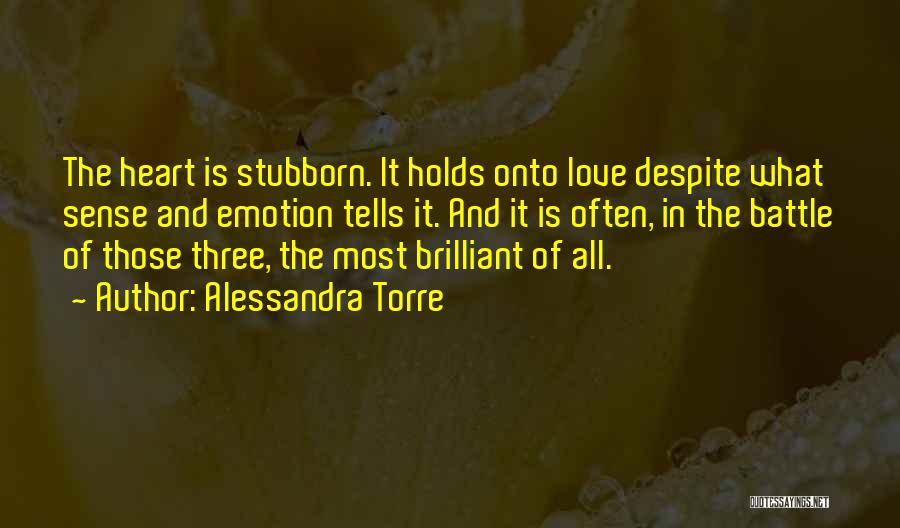 True Love Lost Quotes By Alessandra Torre