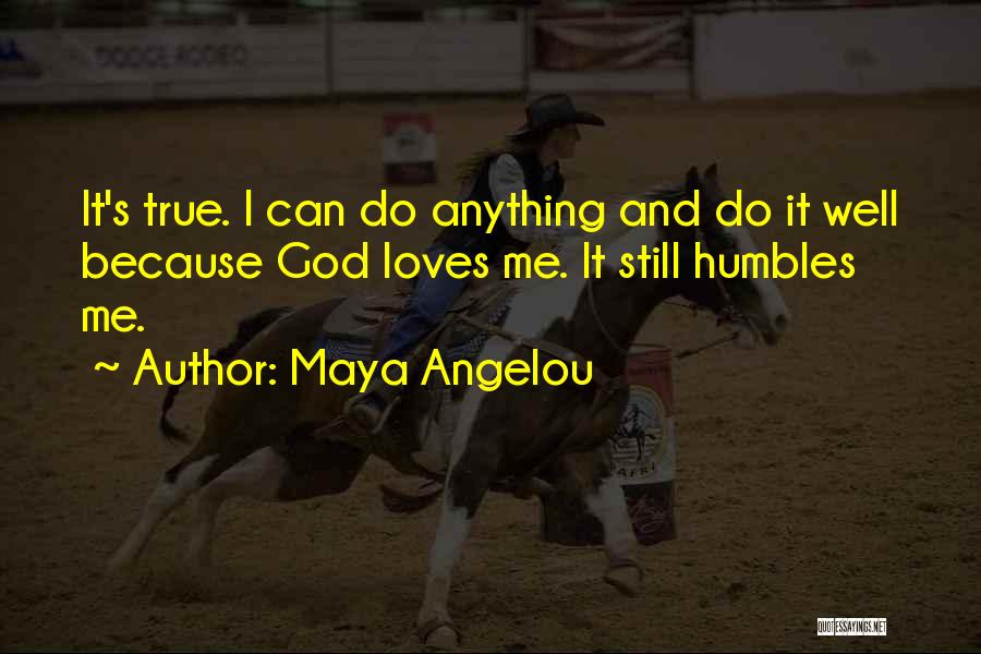 True Love Maya Angelou Quotes By Maya Angelou
