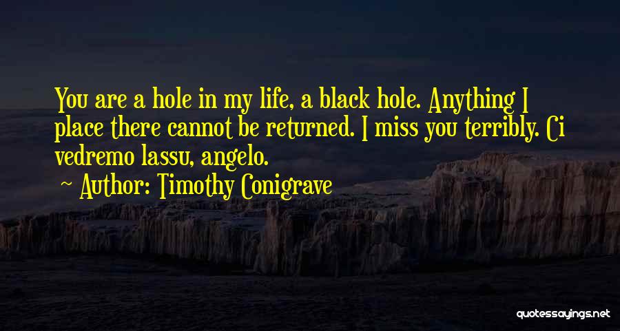 True Love Of My Life Quotes By Timothy Conigrave