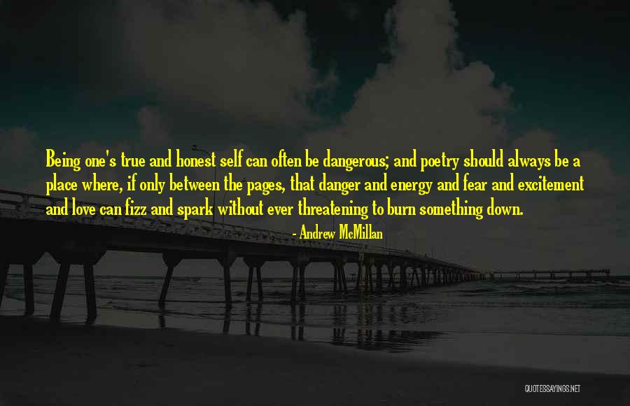 True Love Poetry Quotes By Andrew McMillan True Love Poetry Quotes By Andrew McMillan