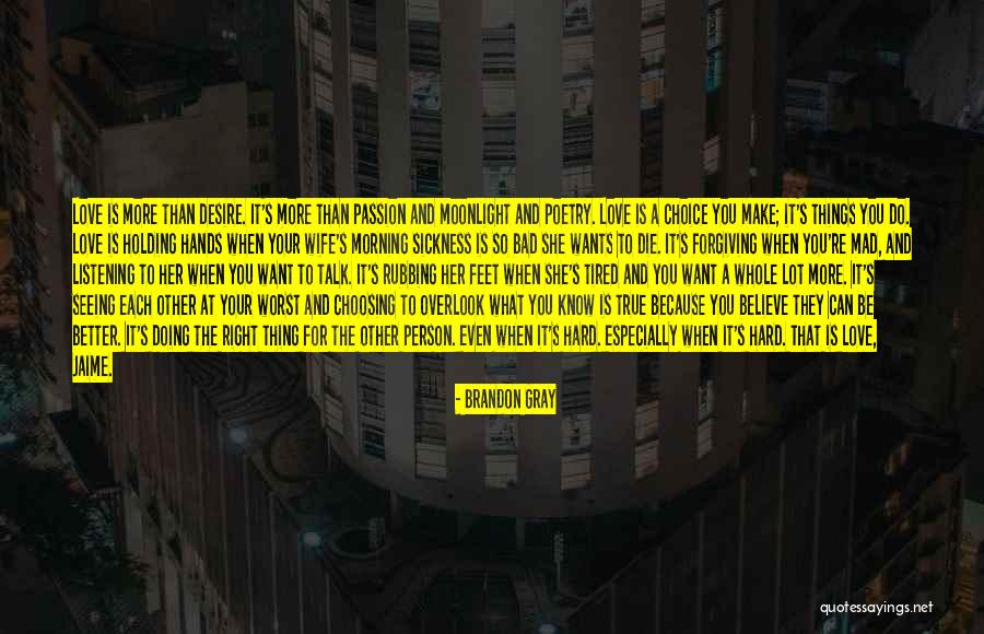 True Love Poetry Quotes By Brandon Gray True Love Poetry Quotes By Brandon Gray