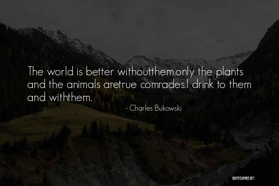True Love Poetry Quotes By Charles Bukowski True Love Poetry Quotes By Charles Bukowski