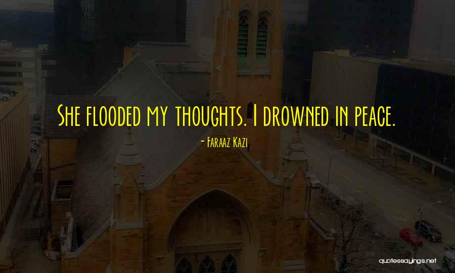 True Love Poetry Quotes By Faraaz Kazi