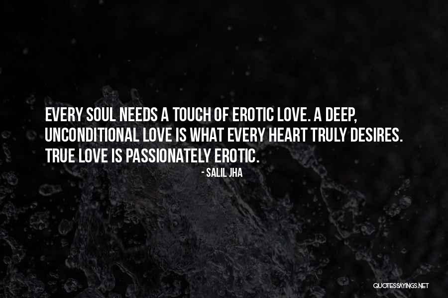 True Love Poetry Quotes By Salil Jha True Love Poetry Quotes By Salil Jha