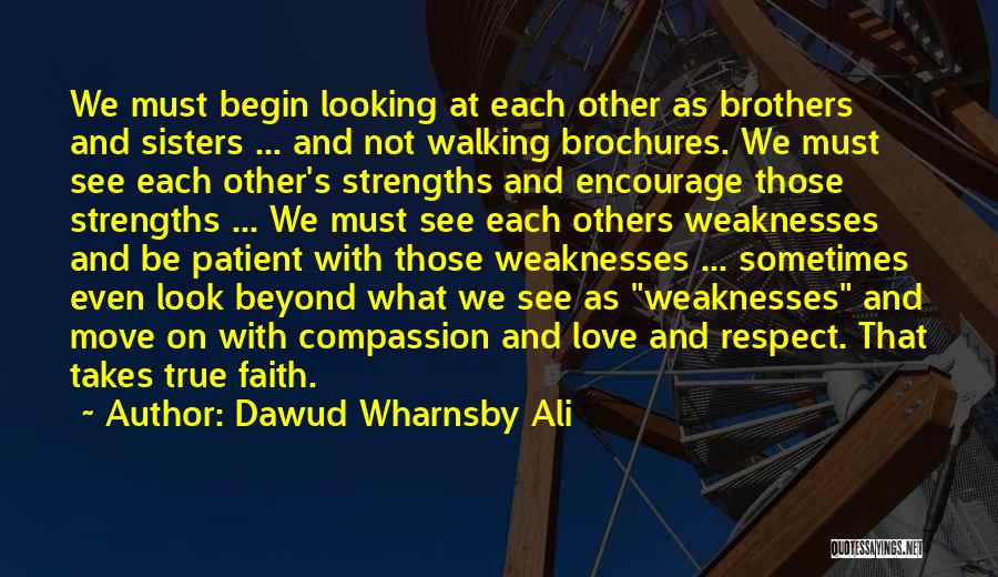 True Love Respect Quotes By Dawud Wharnsby Ali