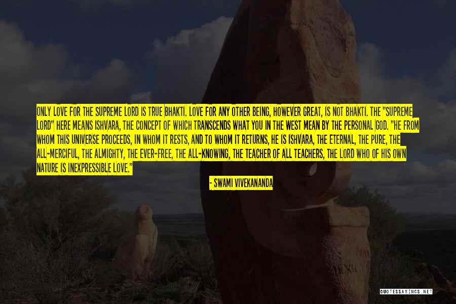 True Love Returns Quotes By Swami Vivekananda True Love Returns Quotes By Swami Vivekananda