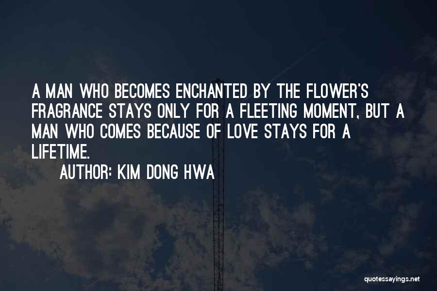 True Love Stays Quotes By Kim Dong Hwa