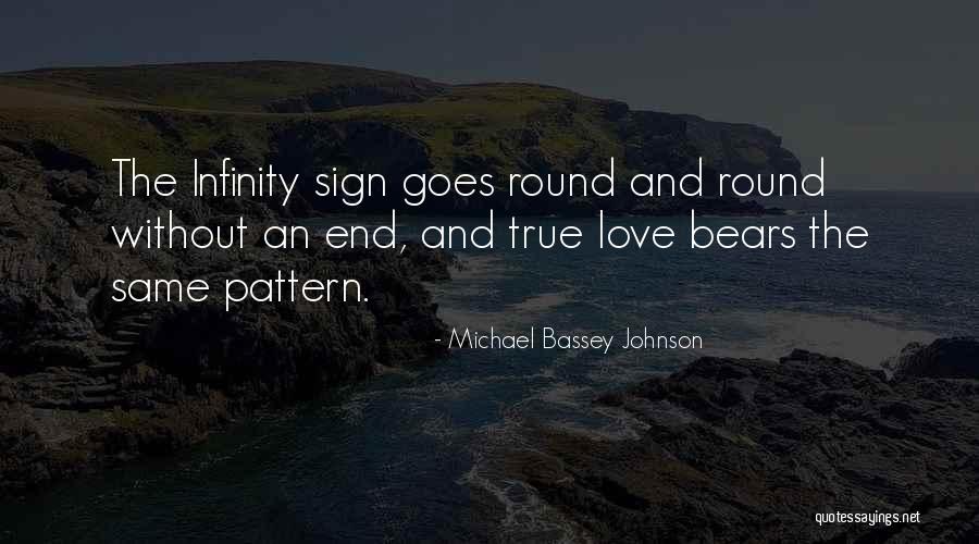 True Love True Friendship Quotes By Michael Bassey Johnson