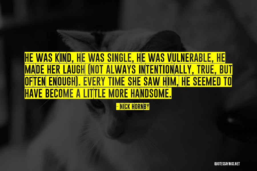 True Love True Friendship Quotes By Nick Hornby