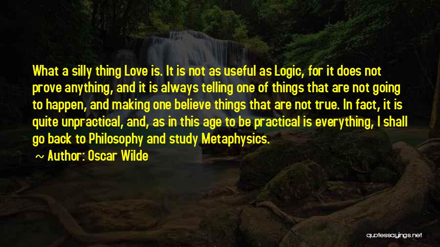 True Love Will Always Come Back Quotes By Oscar Wilde