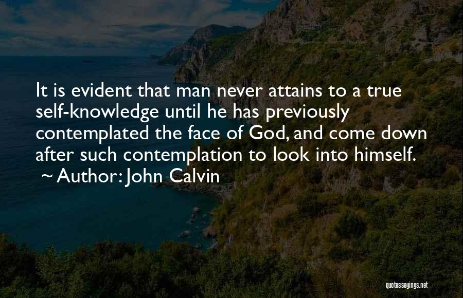 True Man Of God Quotes By John Calvin