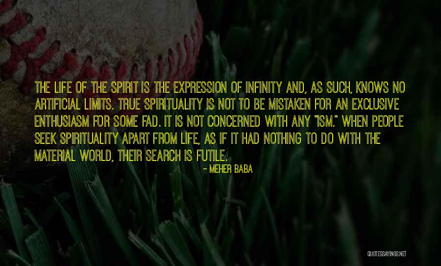 True Material World Quotes By Meher Baba True Material World Quotes By Meher Baba