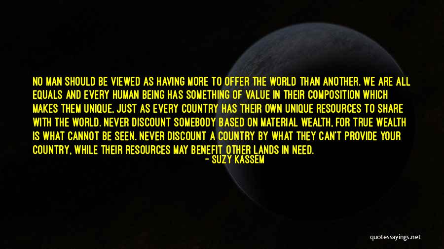 True Material World Quotes By Suzy Kassem True Material World Quotes By Suzy Kassem