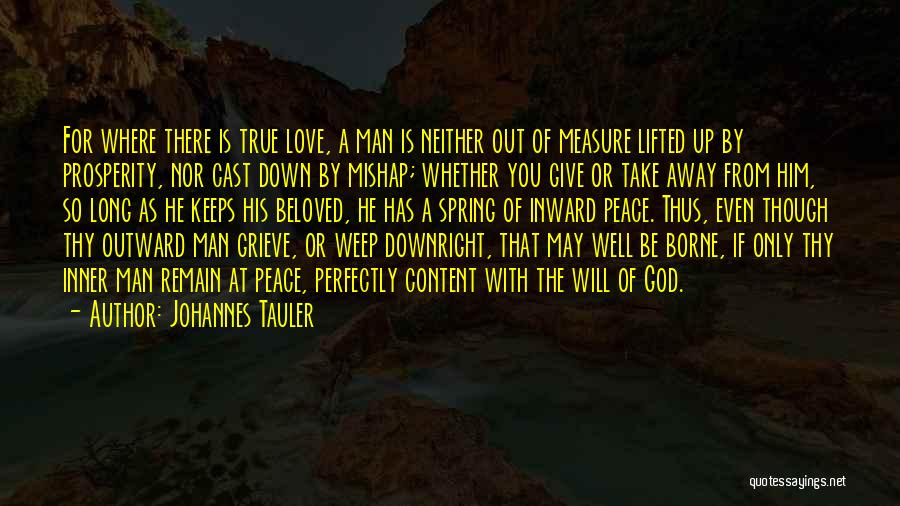 True Measure Of A Man Quotes By Johannes Tauler