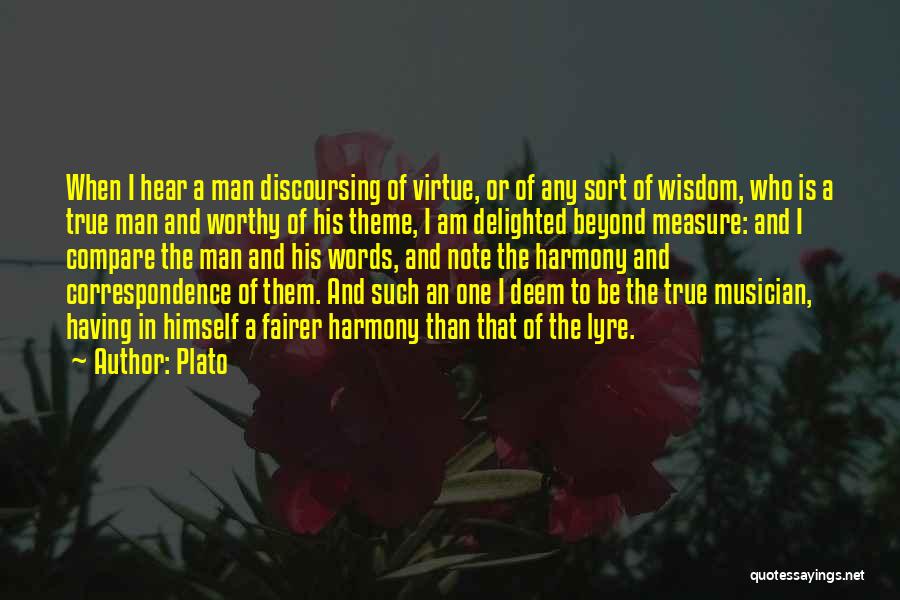 True Measure Of A Man Quotes By Plato