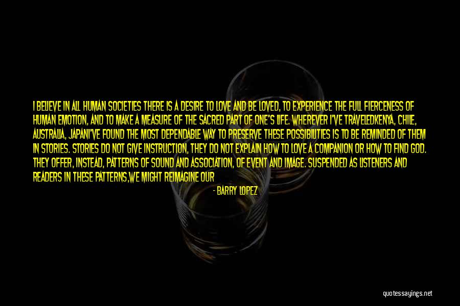 True Measure Of Love Quotes By Barry Lopez True Measure Of Love Quotes By Barry Lopez