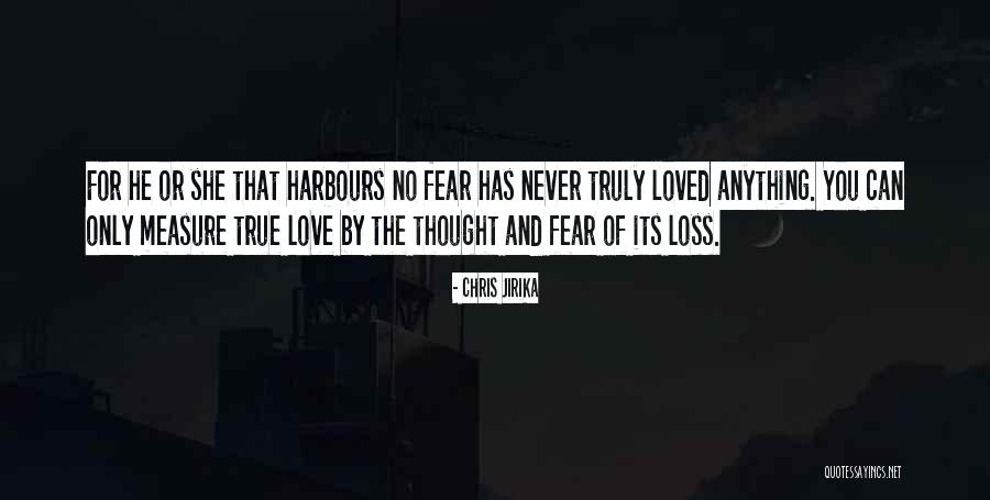 True Measure Of Love Quotes By Chris Jirika True Measure Of Love Quotes By Chris Jirika