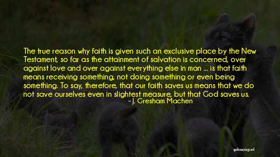 True Measure Of Love Quotes By J. Gresham Machen True Measure Of Love Quotes By J. Gresham Machen