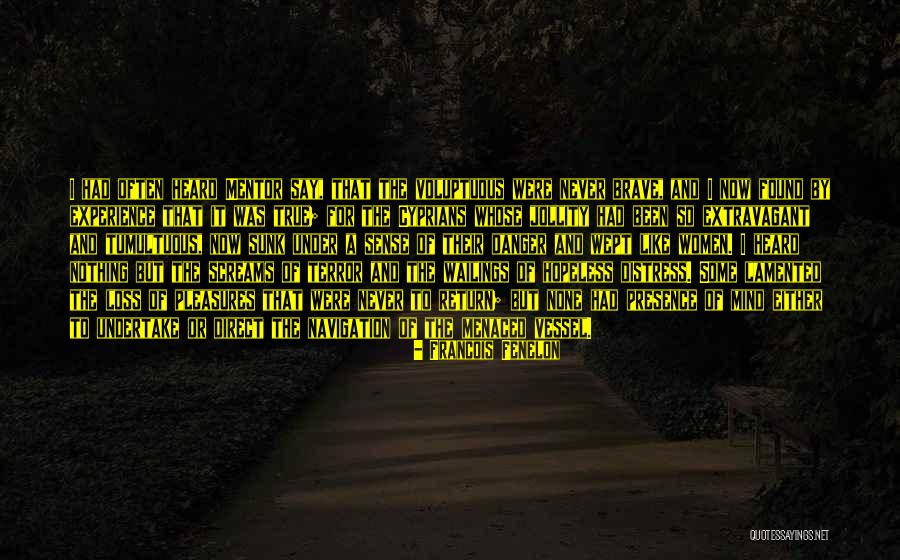True Mentor Quotes By Francois Fenelon True Mentor Quotes By Francois Fenelon