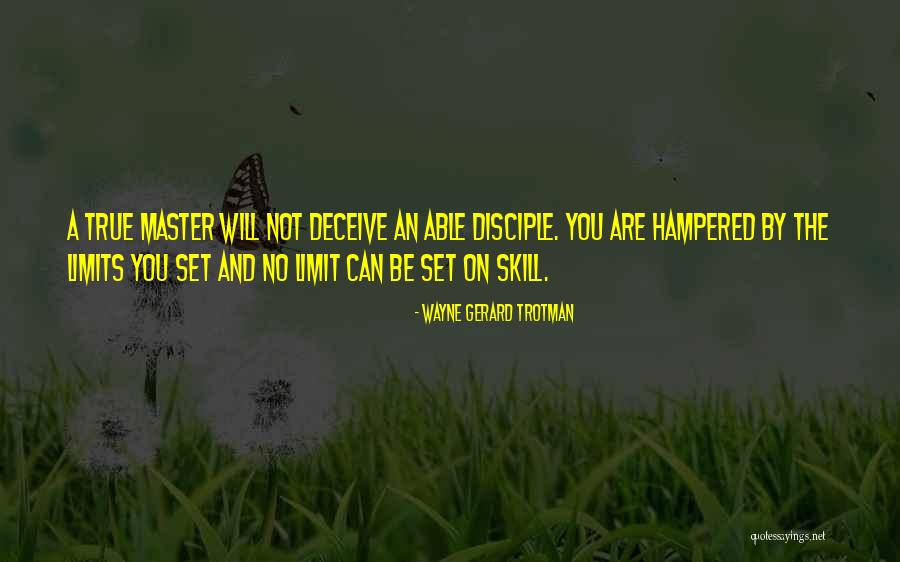 True Mentor Quotes By Wayne Gerard Trotman True Mentor Quotes By Wayne Gerard Trotman