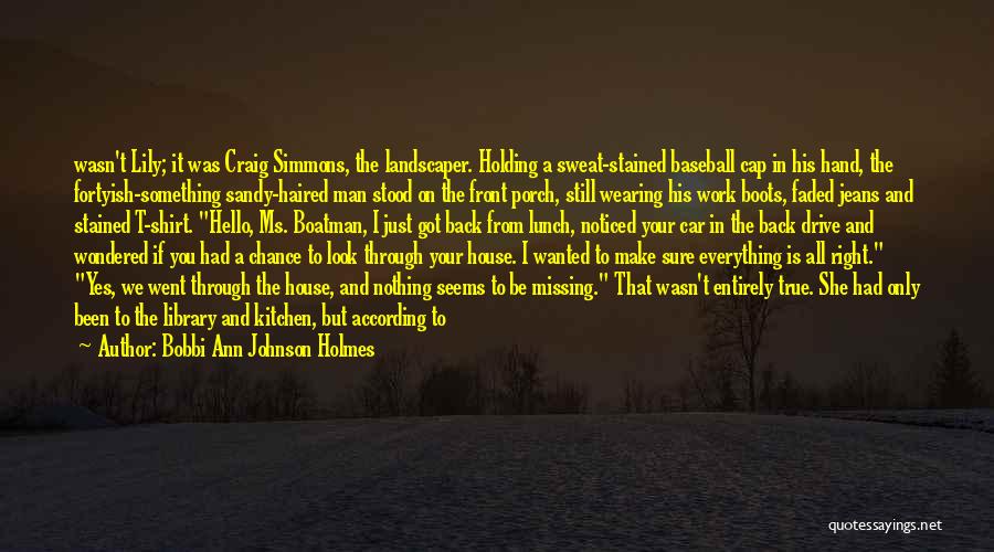 True Missing You Quotes By Bobbi Ann Johnson Holmes