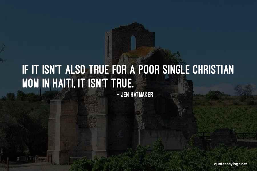True Mom Quotes By Jen Hatmaker True Mom Quotes By Jen Hatmaker